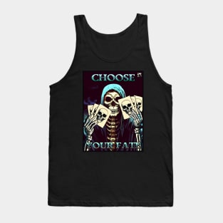 Choose Your Fate Tank Top